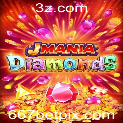 JManiaDiamonds: Explorando a Aventura do Jogo com 667bet