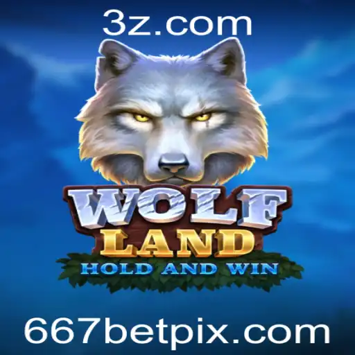 667bet - Descubra WolfLand: O Novo Fenômeno com 667bet